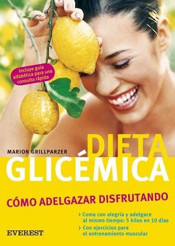 Dieta Glicémica (con guía alfabética) | 9788424117542 | Marion Grillparzer | Llibres Parcir | Llibreria Parcir | Llibreria online de Manresa | Comprar llibres en català i castellà online