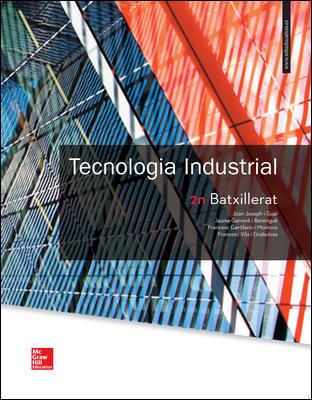 LA TECNOLOGIA INDUSTRIAL 2 BATXILLERAT. CATALUNYA. | 9788448611361 | JOSEPH,JOAN / GARRAVÉ,JAUME / GARÓFANO MONTORO,FRANCESC / VILA,FRANCESC | Llibres Parcir | Llibreria Parcir | Llibreria online de Manresa | Comprar llibres en català i castellà online