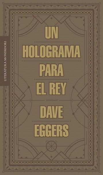 UN HOLOGRAMA PARA EL REY | 9788439727392 | EGGERS,DAVE | Llibres Parcir | Llibreria Parcir | Llibreria online de Manresa | Comprar llibres en català i castellà online