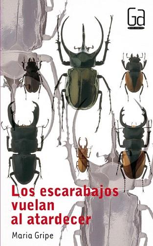 ESCARABAJOS VUELAN AL ATARDECER | 9788434811638 | GRIPE | Llibres Parcir | Llibreria Parcir | Llibreria online de Manresa | Comprar llibres en català i castellà online