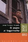 SI PUGES A SAGARMATHA | 9788466400596 | JOSEP FRANCESC DELGADO | Llibres Parcir | Llibreria Parcir | Llibreria online de Manresa | Comprar llibres en català i castellà online