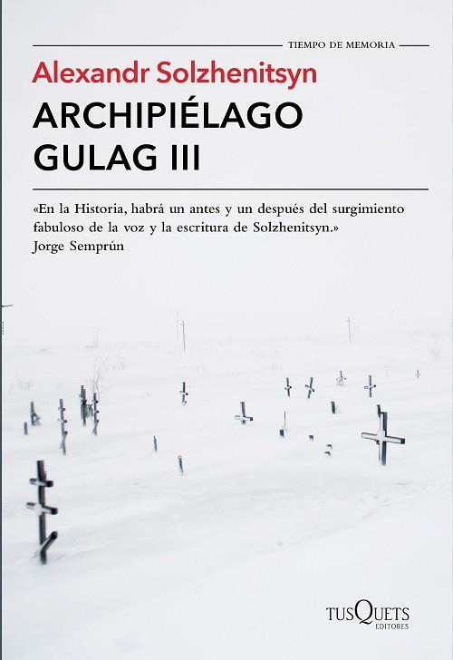 ARCHIPIéLAGO GULAG III | 9788490661826 | SOLZHENITSYN, ALEXANDR | Llibres Parcir | Llibreria Parcir | Llibreria online de Manresa | Comprar llibres en català i castellà online