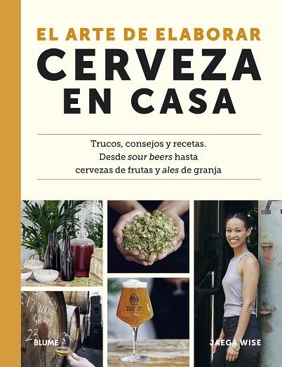 EL ARTE DE ELABORAR CERVEZA EN CASA | 9788419094148 | WISE, JAEGA | Llibres Parcir | Llibreria Parcir | Llibreria online de Manresa | Comprar llibres en català i castellà online