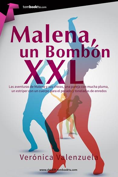 MALENA, UN BOMBÓN XXL | PODI29017 | VALENZUELA  VERÓNICA | Llibres Parcir | Llibreria Parcir | Llibreria online de Manresa | Comprar llibres en català i castellà online