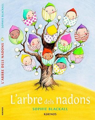 L' ARBRE DEL NADONS | 9788416126361 | BLACKALL, SOPHIE | Llibres Parcir | Llibreria Parcir | Llibreria online de Manresa | Comprar llibres en català i castellà online