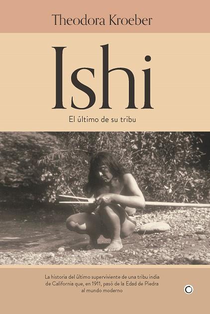 ISHI | 9788412244311 | KROEBER, THEODORA | Llibres Parcir | Llibreria Parcir | Llibreria online de Manresa | Comprar llibres en català i castellà online