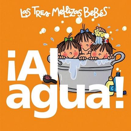 LAS TRES MELLIZAS BEBES al agua ! cartro dur cuadrat petit | 9788492419784 | Llibres Parcir | Llibreria Parcir | Llibreria online de Manresa | Comprar llibres en català i castellà online