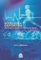 BIOMECANICA DEPORTIVA | 9788499100715 | BLAZEVICH ANTHONY | Llibres Parcir | Llibreria Parcir | Llibreria online de Manresa | Comprar llibres en català i castellà online