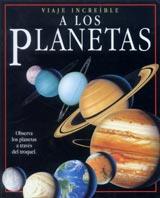 VIAJE INCREIBLE A LOS PLANETAS | 9788434871953 | Llibres Parcir | Llibreria Parcir | Llibreria online de Manresa | Comprar llibres en català i castellà online