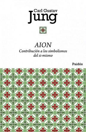 AION contribucion a los simbolos del si mismo | 9788449325045 | CARL GUSTAV JUNG | Llibres Parcir | Llibreria Parcir | Llibreria online de Manresa | Comprar llibres en català i castellà online