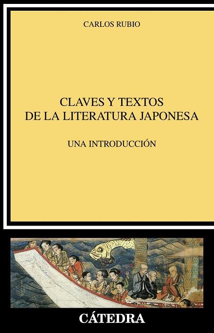 CLAVES Y TEXTOS DE LA LITERATURA JAPONESA | 9788437639956 | RUBIO, CARLOS | Llibres Parcir | Llibreria Parcir | Llibreria online de Manresa | Comprar llibres en català i castellà online