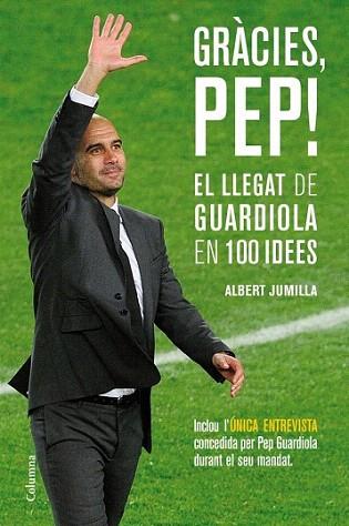 Gràcies, Pep! | 9788466415507 | Albert Jumilla | Llibres Parcir | Llibreria Parcir | Llibreria online de Manresa | Comprar llibres en català i castellà online