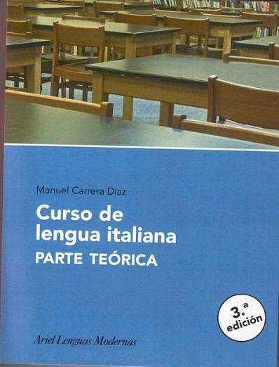 CURSO LENGUA ITALIANA PARTE TEORICA | 9788434481084 | CARRERA | Llibres Parcir | Llibreria Parcir | Llibreria online de Manresa | Comprar llibres en català i castellà online