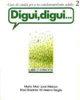 DIGUI DIGUI 2 EXERCICIS | 9788472027220 | MARTA MAS | Llibres Parcir | Llibreria Parcir | Llibreria online de Manresa | Comprar llibres en català i castellà online