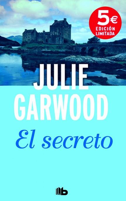 EL SECRETO | 9788490701720 | GARWOOD, JULIE | Llibres Parcir | Llibreria Parcir | Llibreria online de Manresa | Comprar llibres en català i castellà online