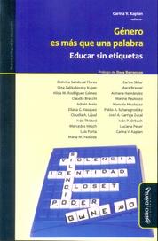 GÉNERO ES MÁS QUE UNA PALABRA | 9788416467037 | KAPLAN (ARGENTINA), CARINA V./SANDOVAL FLORES (MEXICANA), ETELVINA/ZABLUDOVSKY KUPER, GINA | Llibres Parcir | Llibreria Parcir | Llibreria online de Manresa | Comprar llibres en català i castellà online