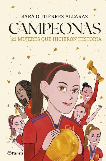 CAMPEONAS | 9788408287346 | GUTIÉRREZ ALCARAZ, SARA | Llibres Parcir | Llibreria Parcir | Llibreria online de Manresa | Comprar llibres en català i castellà online