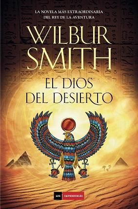 EL DIOS DEL DESIERTO | 9788415945611 | SMITH, WILBUR | Llibres Parcir | Llibreria Parcir | Llibreria online de Manresa | Comprar llibres en català i castellà online