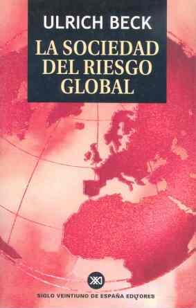 LA SOCIEDAD DEL RIESGO GLOBAL | 9788432310836 | BECK | Llibres Parcir | Llibreria Parcir | Llibreria online de Manresa | Comprar llibres en català i castellà online