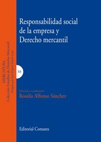 RESPONSABILIDAD SOCIAL DE LA EMPRESA Y DERECHO MERCANTIL | 9788498367454 | ALFONSO SANCHEZ R | Llibres Parcir | Llibreria Parcir | Llibreria online de Manresa | Comprar llibres en català i castellà online