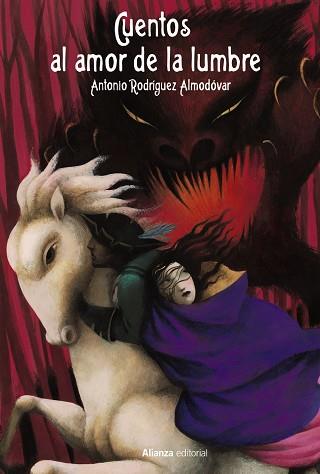 CUENTOS AL AMOR DE LA LUMBRE | 9788411487382 | RODRÍGUEZ ALMODÓVAR, ANTONIO | Llibres Parcir | Llibreria Parcir | Llibreria online de Manresa | Comprar llibres en català i castellà online