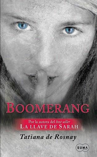 BOOMERANG | 9788483651636 | DE ROSNAY TATIANA | Llibres Parcir | Llibreria Parcir | Llibreria online de Manresa | Comprar llibres en català i castellà online