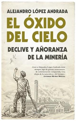 ÓXIDO DEL CIELO, EL | 9788416776887 | LÓPEZ ANDRADA, ALEJANDRO | Llibres Parcir | Llibreria Parcir | Llibreria online de Manresa | Comprar llibres en català i castellà online