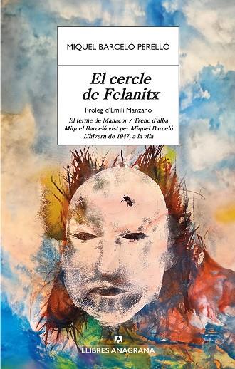 EL CERCLE DE FELANITX | 9788433906236 | BARCELÓ PERELLÓ, MIQUEL | Llibres Parcir | Llibreria Parcir | Llibreria online de Manresa | Comprar llibres en català i castellà online