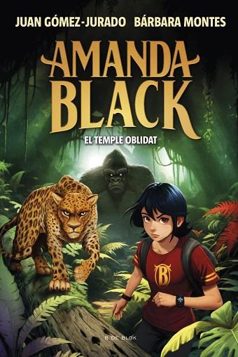 AMANDA BLACK 11 - EL TEMPLE OBLIDAT | 9788419910516 | GÓMEZ-JURADO, JUAN/MONTES, BÁRBARA | Llibres Parcir | Llibreria Parcir | Llibreria online de Manresa | Comprar llibres en català i castellà online