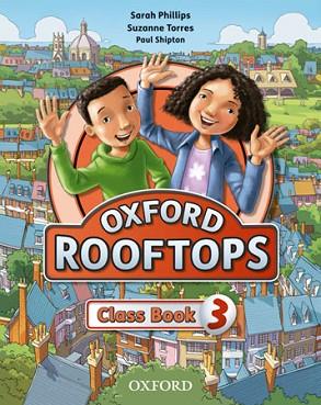 ROOFTOPS 3: CLASS BOOK | 9780194503358 | PHILLIPS, SARAH / TORRES, SUZANNE | Llibres Parcir | Llibreria Parcir | Llibreria online de Manresa | Comprar llibres en català i castellà online