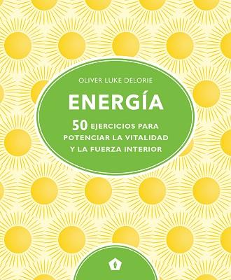 ENERGÍA | 9788416407828 | DELORIE, OLIVER LUKE | Llibres Parcir | Llibreria Parcir | Llibreria online de Manresa | Comprar llibres en català i castellà online