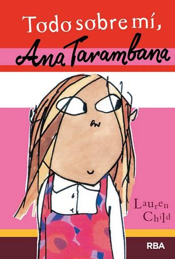 TODO SOBRE MÍ, ANNA TARAMBANA | 9788427208070 | CHILD , LAUREN | Llibres Parcir | Librería Parcir | Librería online de Manresa | Comprar libros en catalán y castellano online