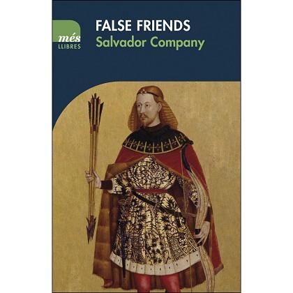 FALSE FRIENDS | 9788494692970 | COMPANY,SALVADOR | Llibres Parcir | Llibreria Parcir | Llibreria online de Manresa | Comprar llibres en català i castellà online