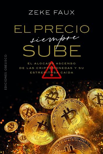 EL PRECIO SIEMPRE SUBE | 9788411722032 | FAUX, ZEKE | Llibres Parcir | Llibreria Parcir | Llibreria online de Manresa | Comprar llibres en català i castellà online