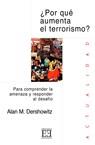 POR QUE AUMENTA EL TERRORISMO ? | 9788474907278 | DERSHOWITZ ALAN M | Llibres Parcir | Llibreria Parcir | Llibreria online de Manresa | Comprar llibres en català i castellà online