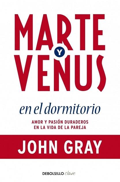 MARTE Y VENUS EN EL DORMITORIO | 9788499086873 | GRAY,JOHN | Llibres Parcir | Llibreria Parcir | Llibreria online de Manresa | Comprar llibres en català i castellà online