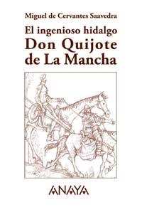 EL INGENIOSO HIDALGO DON QUIJOTE anaya ed,conmemoratia 12 | 9788466745840 | CERVANTES | Llibres Parcir | Llibreria Parcir | Llibreria online de Manresa | Comprar llibres en català i castellà online