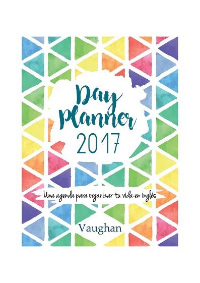 DAY PLANNER 2017 | 9788416667079 | MOODY, ADRIANA | Llibres Parcir | Llibreria Parcir | Llibreria online de Manresa | Comprar llibres en català i castellà online