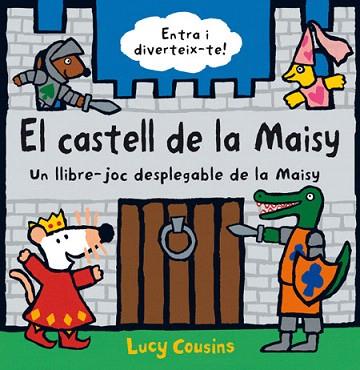 EL CASTELL DE LA MAISY (LLIBRE JOC) | 9788484882701 | COUSINS , LUCY | Llibres Parcir | Librería Parcir | Librería online de Manresa | Comprar libros en catalán y castellano online