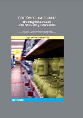 GESTION POR CATEGORIAS | 9788497450850 | CASTILLO PUENTE | Llibres Parcir | Llibreria Parcir | Llibreria online de Manresa | Comprar llibres en català i castellà online