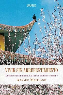 VIVIR SIN ARREPENTIMIENTO | 9788479537180 | MAITLAND ARNAUD | Llibres Parcir | Llibreria Parcir | Llibreria online de Manresa | Comprar llibres en català i castellà online