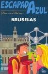 ESCAPADA AZUL BRUSELAS | 9788480237529 | Ledrado, Paloma | Llibres Parcir | Llibreria Parcir | Llibreria online de Manresa | Comprar llibres en català i castellà online