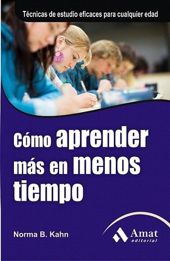 COMO APRENDER MAS EN MENOS TIEMPO | 9788497354561 | NORMA B. KAHN | Llibres Parcir | Llibreria Parcir | Llibreria online de Manresa | Comprar llibres en català i castellà online