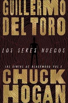 LOS SERES HUECOS (ADN) | 9788413620787 | TORO, GUILLERMO DEL/HOGAN, CHUCK | Llibres Parcir | Llibreria Parcir | Llibreria online de Manresa | Comprar llibres en català i castellà online