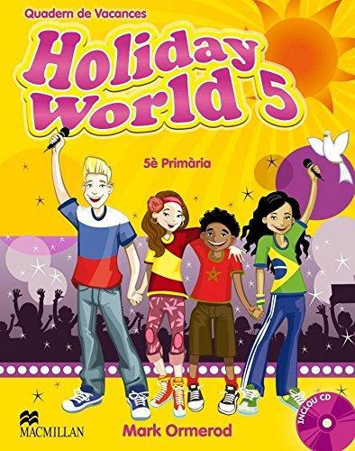 HOLIDAY WORLD 5 PRIMARIA + CD quadern vacances | 9780230408234 | ORMEROD MARK | Llibres Parcir | Llibreria Parcir | Llibreria online de Manresa | Comprar llibres en català i castellà online