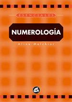 NUMEROLOGIA | 9788484450092 | MELCHIOR | Llibres Parcir | Llibreria Parcir | Llibreria online de Manresa | Comprar llibres en català i castellà online