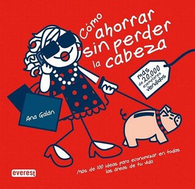 Cómo ahorrar sin perder la cabeza | 9788444120713 | Ana Galán | Llibres Parcir | Llibreria Parcir | Llibreria online de Manresa | Comprar llibres en català i castellà online