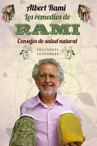 LOS REMEDIOS DE RAMI | 9788493996888 | RAMI ROMEU, ALBERT | Llibres Parcir | Llibreria Parcir | Llibreria online de Manresa | Comprar llibres en català i castellà online