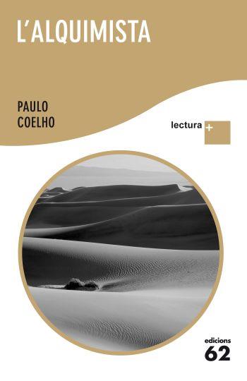 L' ALQUIMISTA col lectura + | 9788429767292 | PAULO COELHO | Llibres Parcir | Llibreria Parcir | Llibreria online de Manresa | Comprar llibres en català i castellà online