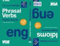 DICCIONARIO PHRASAL VERBS ENGLISH SPANISH | 9788471538482 | Llibres Parcir | Llibreria Parcir | Llibreria online de Manresa | Comprar llibres en català i castellà online